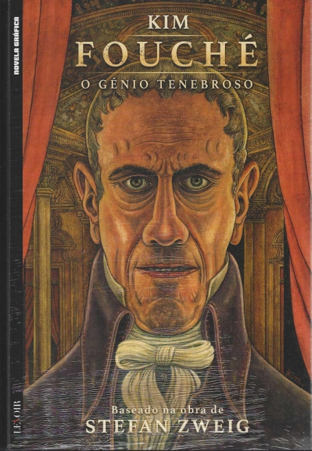 FOUCHÉ O GÉNIO TENEBROSO