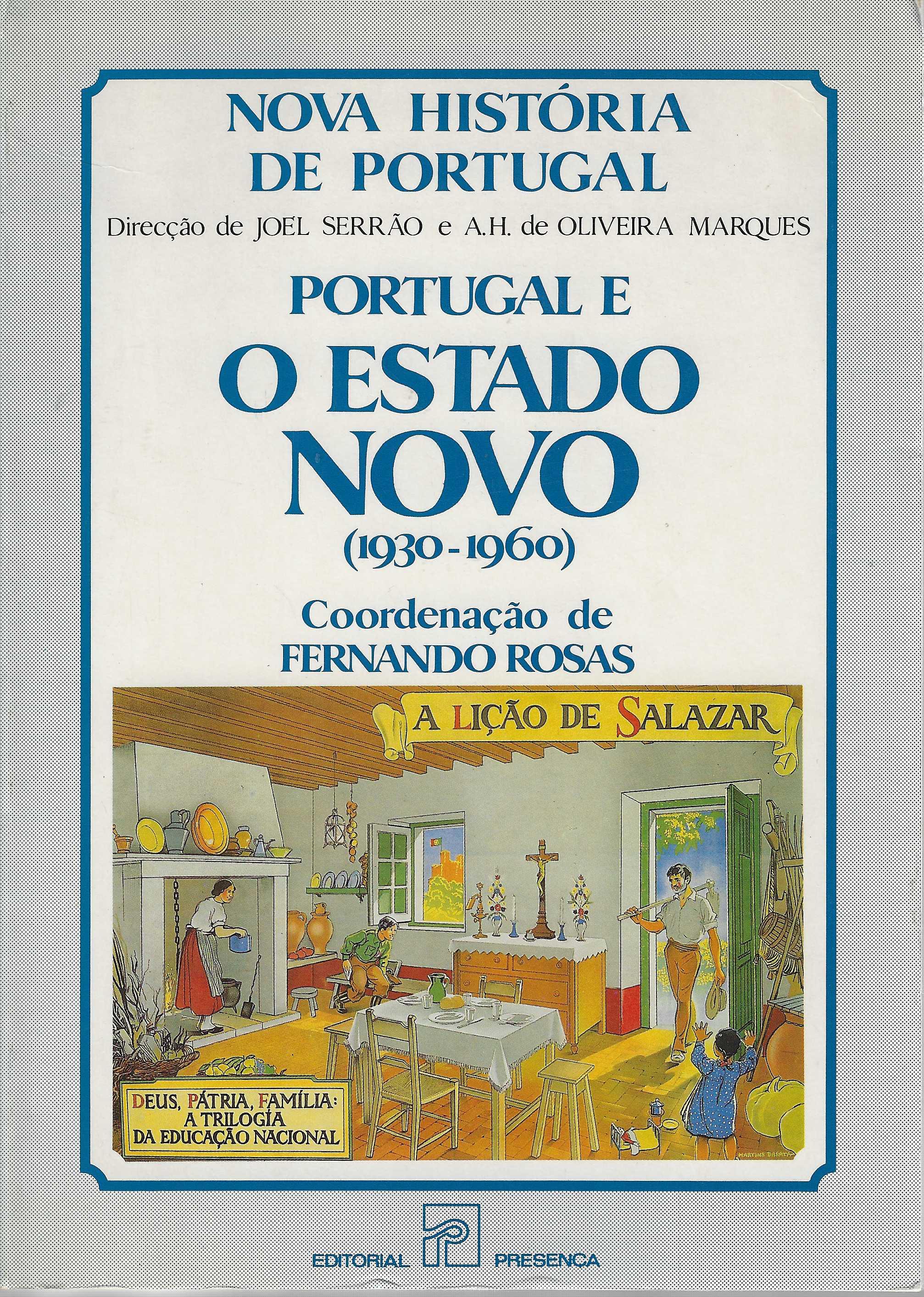 PORTUGAL E O ESTADO NOVO