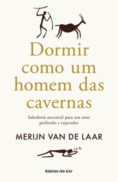 05631.10 - DORMIR COMO UM HOMEM DAS CAVERNAS