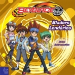 BEYBLADE - BLADERS LENDARIOS