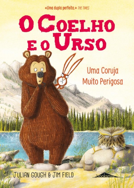 O COELHO E O URSO 3 - UMA CORUJA MUITO PERIGOSA