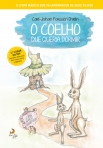 COELHO QUE QUERIA DORMIR - o livro magico que vai adormecer os seus filhos