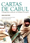 CARTAS DE CABUL - O AFEGANISTAO VIVIDO POR UM SOLDADO PORTUGUES