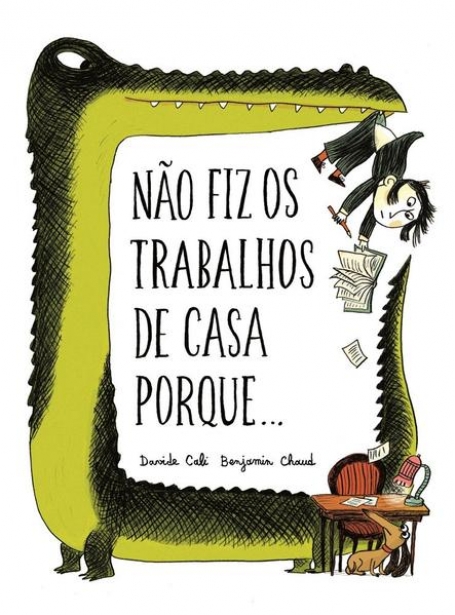 NAO FIZ OS TRABALHOS DE CASA PORQUE