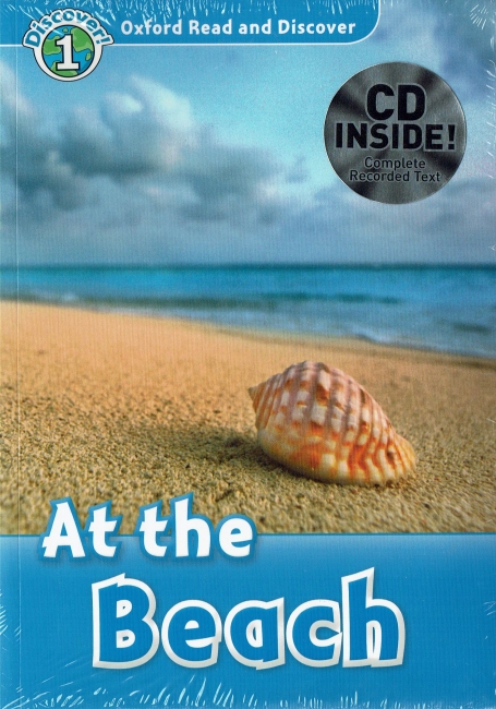 AT THE BEACH - OXFORD READ AND DISCOVER LEVEL 1 - cd inside
