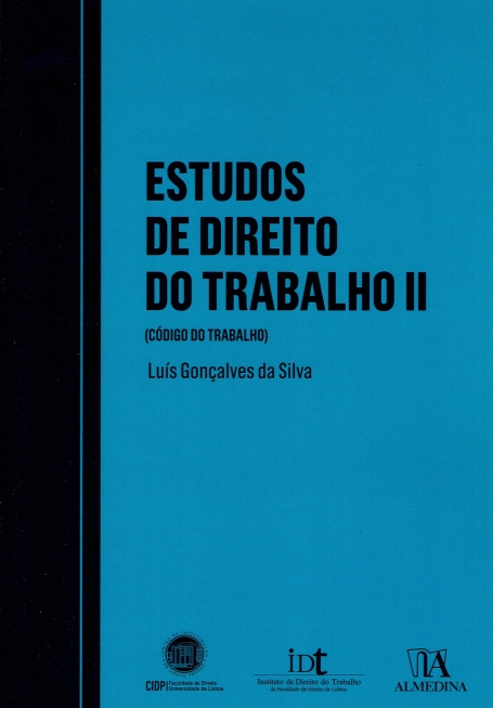 Estudos de Direito do Trabalho (Código do Trabalho)- Volume II