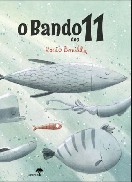 O BANDO DOS 11