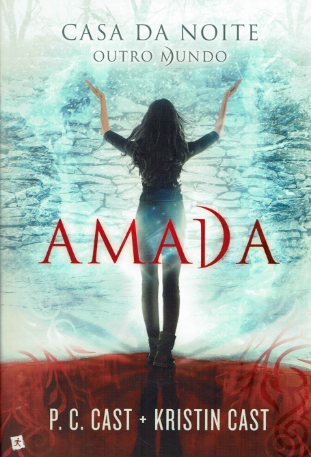 AMADA - CASA DA NOITE - OUTRO MUNDO LIVRO 1