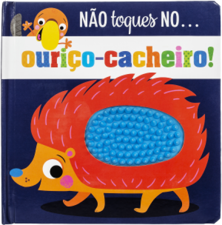 70944.10 - NAO TOQUES NO OURICO-CACHEIRO