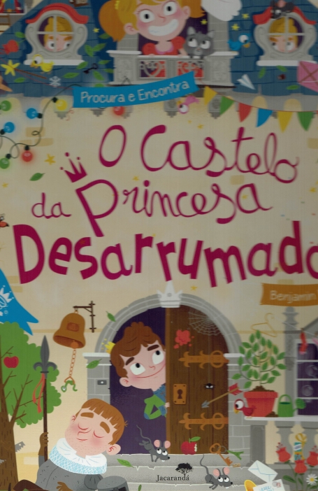 O CASTELO DA PRINCESA DESARRUMADA - PROCURA E ENCONTRA