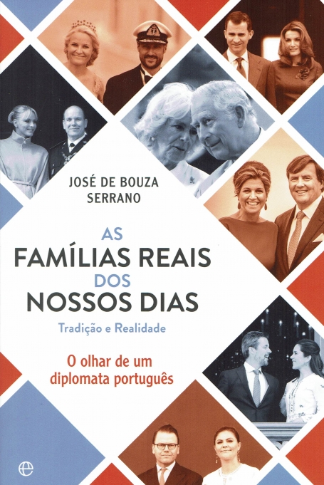AS FAMILIAS REAIS DOS NOSSOS DIAS - tradicao e realidade