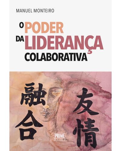 O PODER DA LIDERANÇA COLABORATIVA