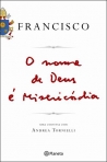 NOME DE DEUS E MISERICORDIA - capa mole