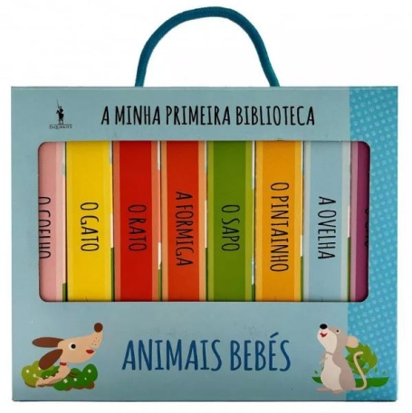 A MINHA PRIMEIRAS BIBLIOTECA - ANIMAIS BEBÉS