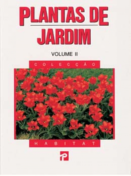 PLANTAS DE JARDIM VOL. II - COLECCAO HABITAT 90