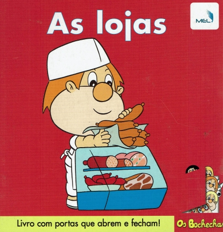 OS BOCHECHAS - AS LOJAS