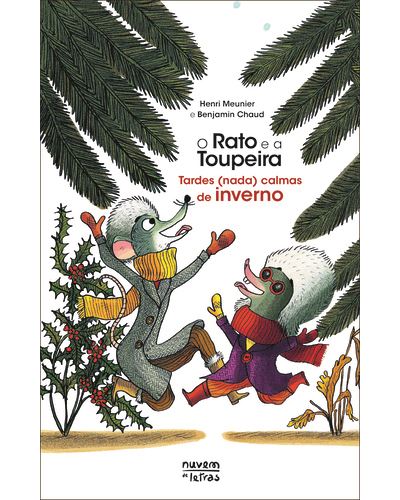 O RATO E A TOUPEIRA - TARDES (NADA) CALMAS DE INVERNO