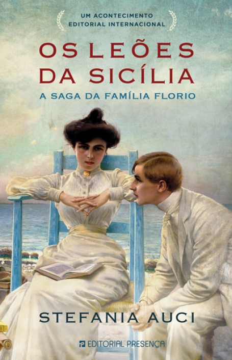 OS LEÕES DA SICILA - A SAGA DA FAMILIA FLORIO