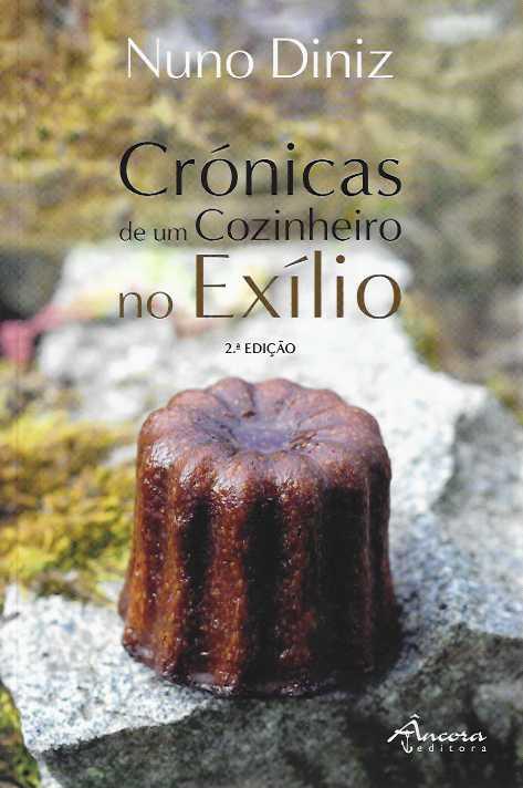 CRÓNICAS DE UM COZINHEIRO NO EXILIO