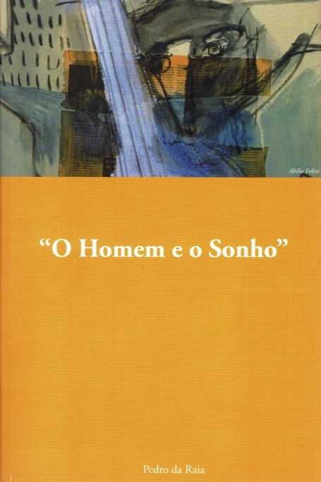 O HOMEM E O SONHO