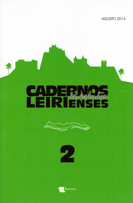CADERNOS DE ESTUDOS LEIRIENSES 2 - AGOSTO 2014