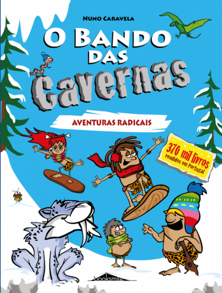 BANDO DAS CAVERNAS 2 - AVENTURAS RADICAIS