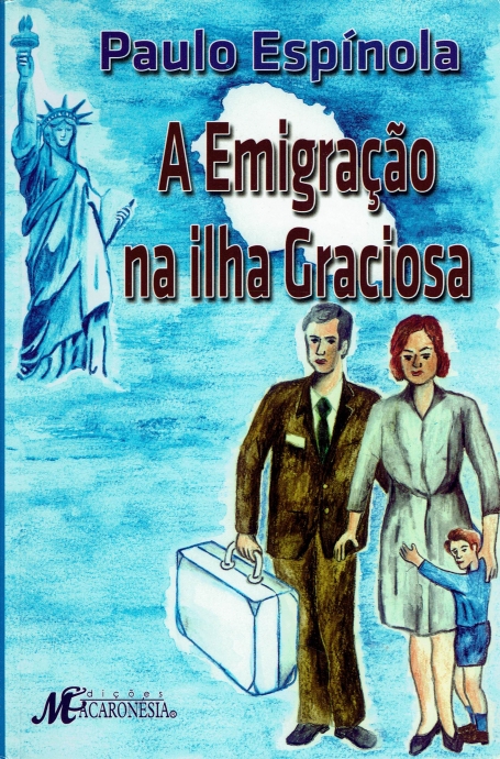 EMIGRACAO NA ILHA GRACIOSA