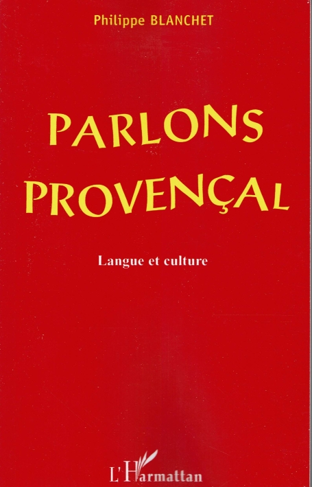 PARLONS PROVENÇAL langue et culture