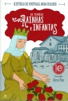 AS NOSSAS RAINHAS E INFANTAS - HISTORIAS DE PORTUGAL PARA COLORIR