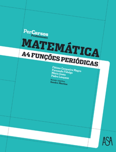 PERCURSOS PROFISSIONAIS - MATEMATICA A4 - FUNCOES PERIODICAS - ENS. PROFISSIONAL