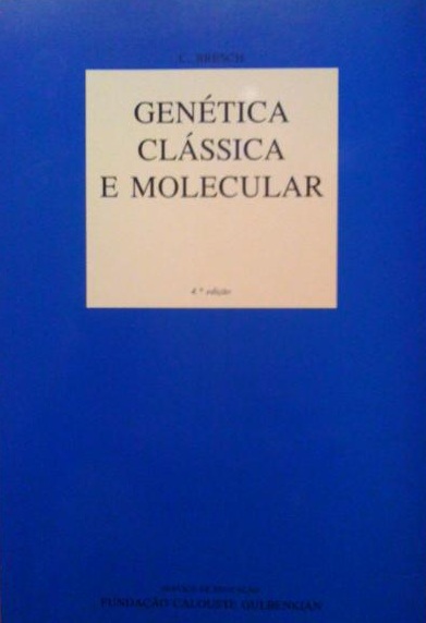 GENETICA CLASSICA E MOLECULAR