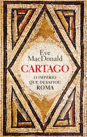 CARTAGO - o império que desafiou roma