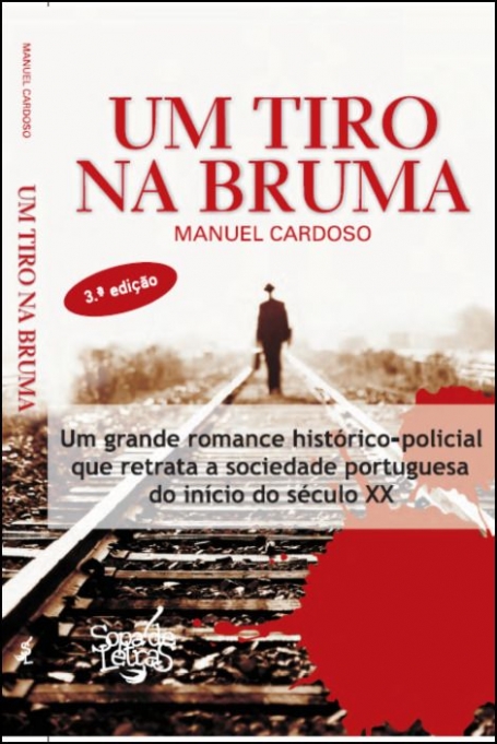 UM TIRO NA BRUMA