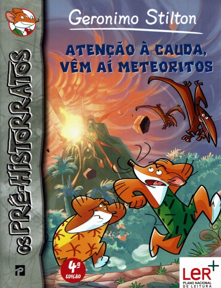 ATENCAO A CAUDA, VEM AI METEORITOS - OS PRE-HISTORRATOS :COL. OS PRE-HISTORRATOS Nº 2