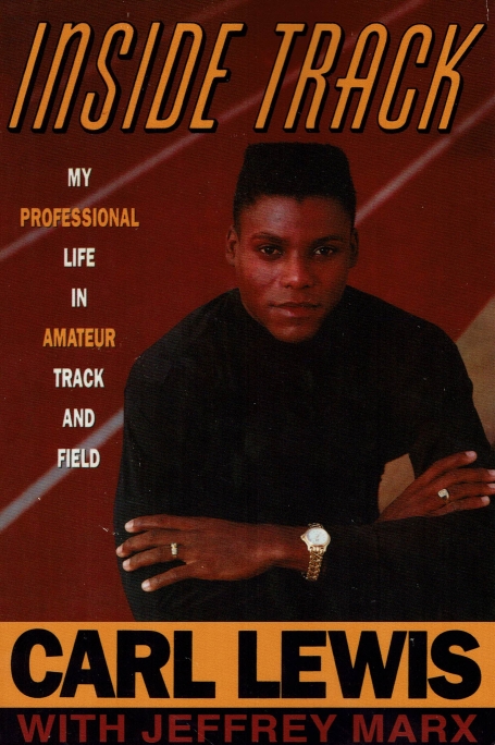 INSIDE TRACK: Autobiography of Carl Lewis