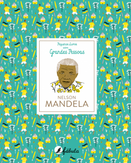 NELSON MANDELA - PEQUENOS LIVROS SOBRE GRANDES PESSOAS