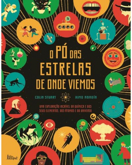 O PÓ DAS ESTRELAS DE ONDE VIEMOS