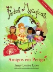 FADAS MAGICAS 1 - AMIGOS EM PERIGO