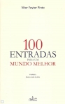 100 ENTRADAS PARA UM MUNDO MELHOR