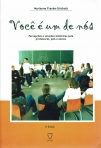 VOCE É UM DE NÓS - PERCEPÇÕES E SOLUÇÕES SISTÉMICAS PARA PROFESSORES PAIS E ALINOS