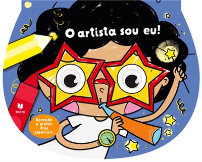 O ARTISTA SOU EU! - APRENDO A PINTAR DIAS ESPECIAIS