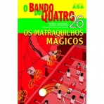 MATRAQUILHOS MAGICOS