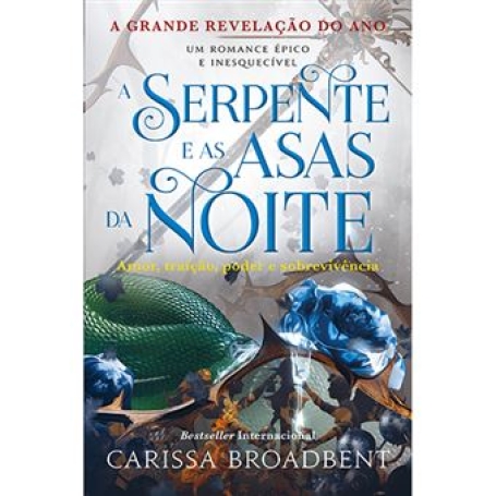 A SERPENTE E AS ASAS DA NOITE