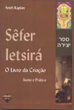 SEFER IETSIRA - O LIVRO DA CRIACAO teoria e pratica