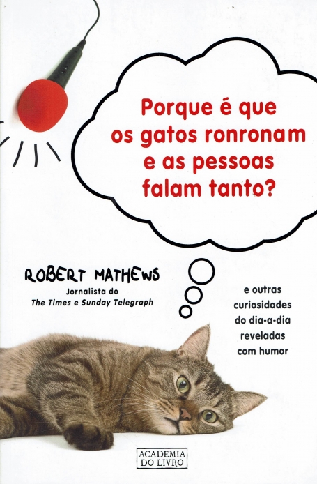 PORQUE E QUE OS GATOS RONRONAM E AS PESSOAS FALAM TANTO?