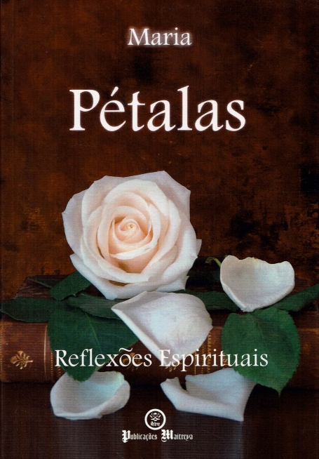 PETALAS - REFLEXOES ESPIRITUAIS