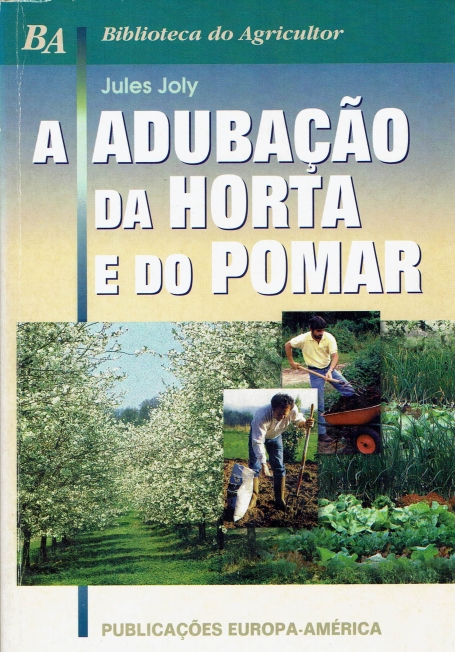 A ADUBACAO DA HORTA E DO POMAR