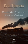 COMBOIO FANTASMA PARA O ORIENTE