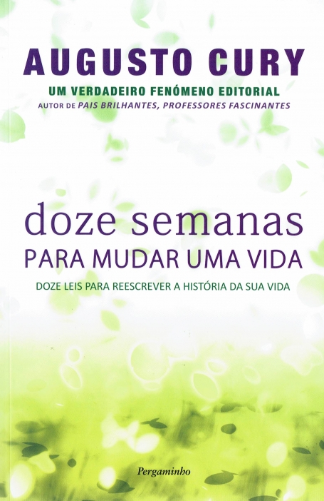 DOZE SEMANAS PARA MUDAR UMA VIDA