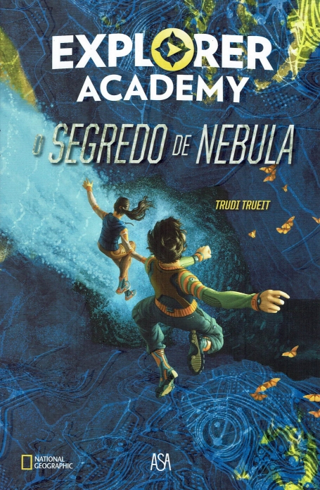 EXPLORER ACADEMY - O SEGREDO DE NEBULA